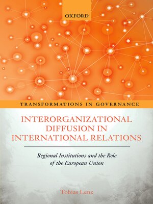cover image of Interorganizational Diffusion in International Relations